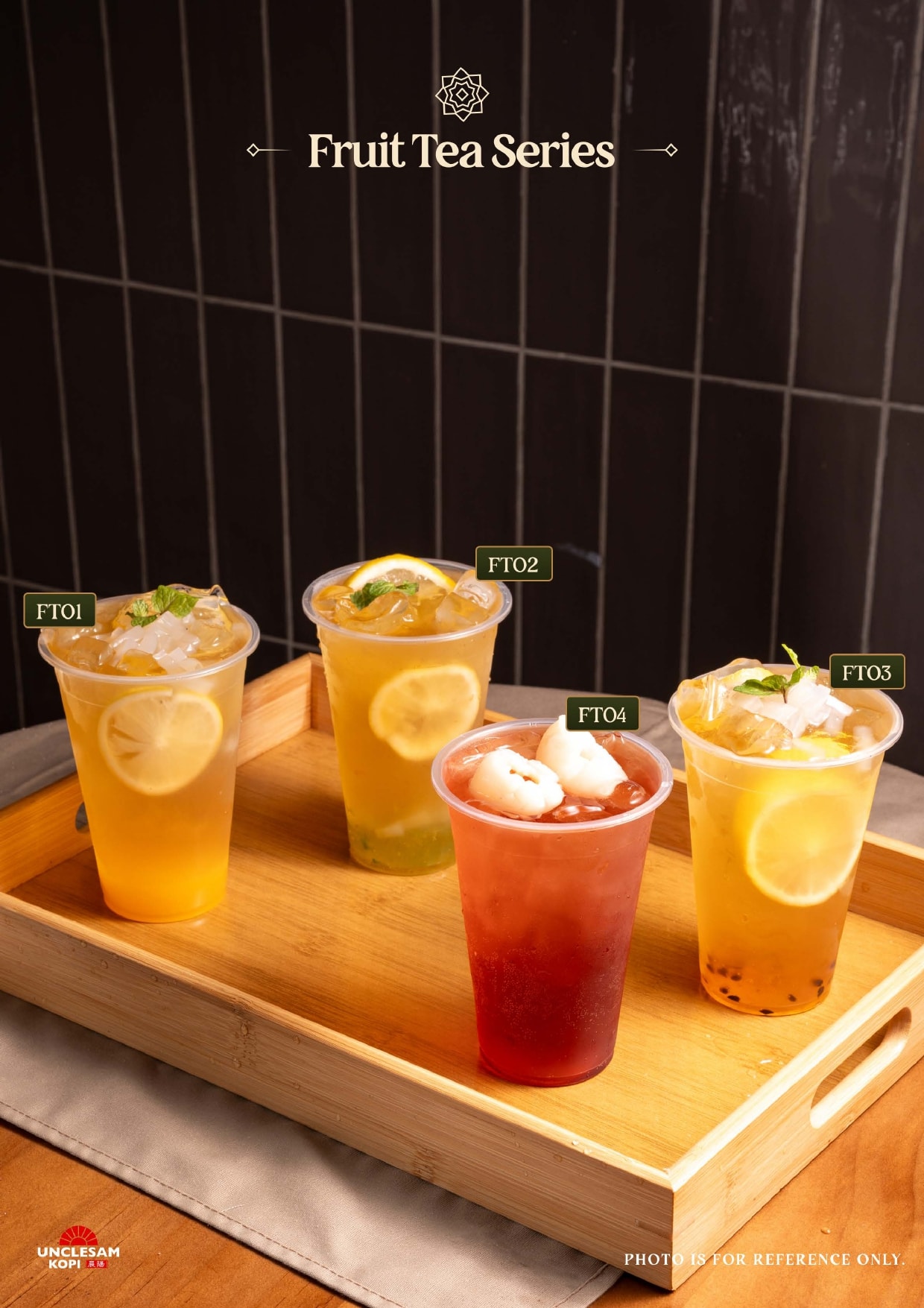 UNCLESAM KOPI Fruit Tea Series Menu - Page 40 - Authentic Malaysian Kopitiam Menu featuring fruit tea series dishes. Complete menu with prices and descriptions. Located at 10, Jalan Galloway, Bukit Bintang, 50150 Kuala Lumpur, Malaysia.